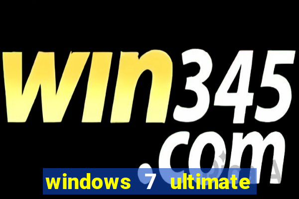 windows 7 ultimate 64 bits iso